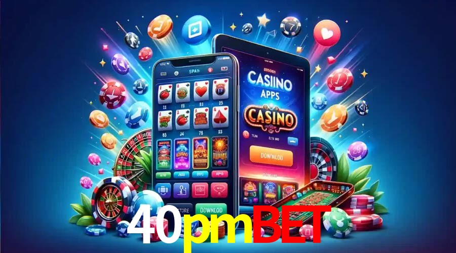 Account Benefits 40pmbet