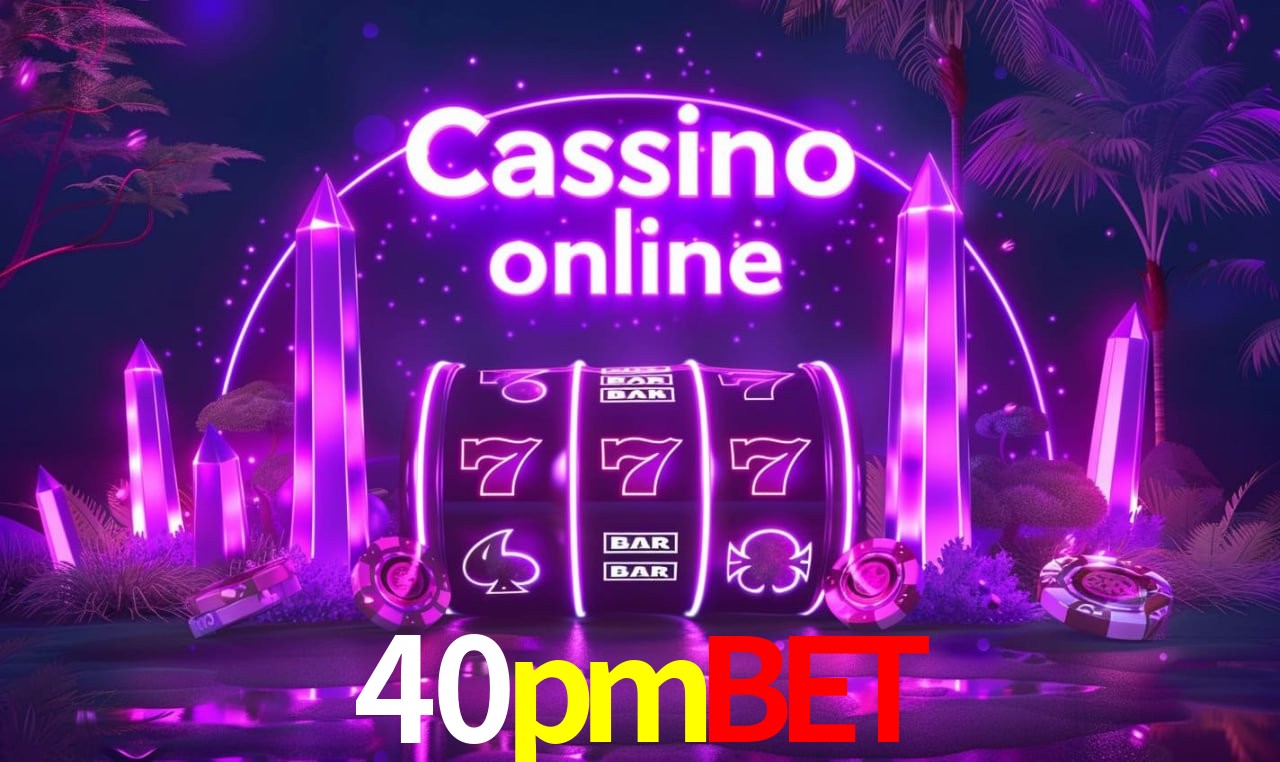 Cadastro Rápido 40pmbet